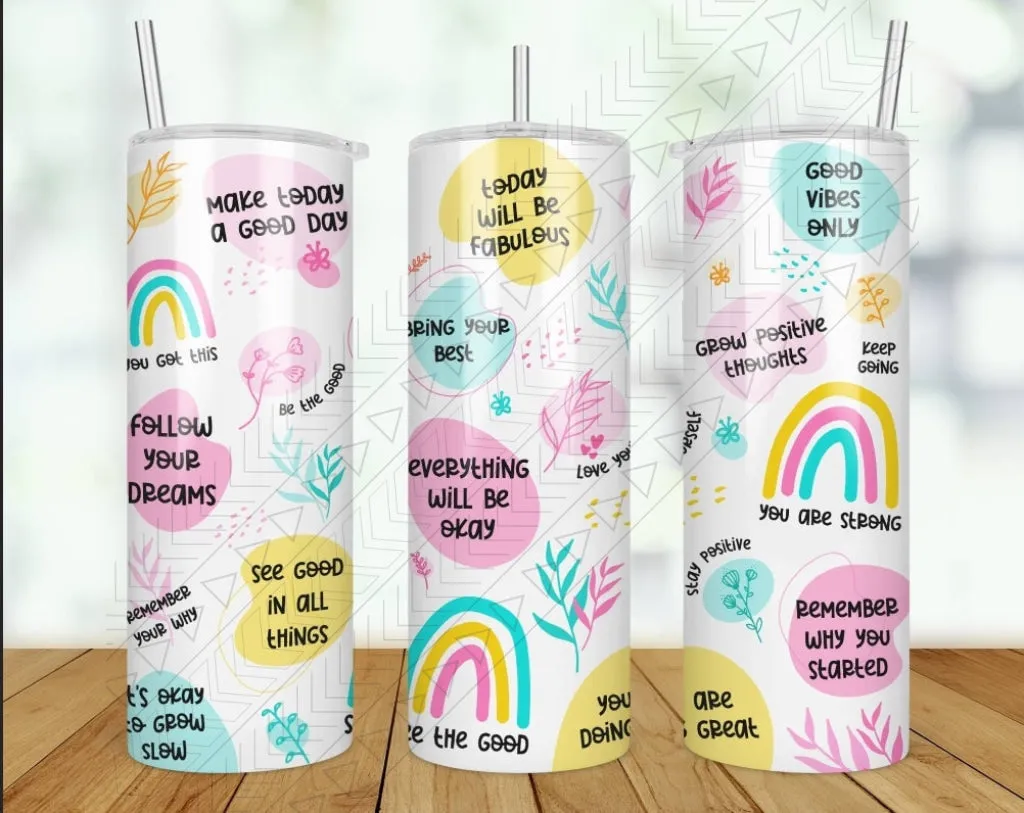 Motivational (colorful) Tumbler